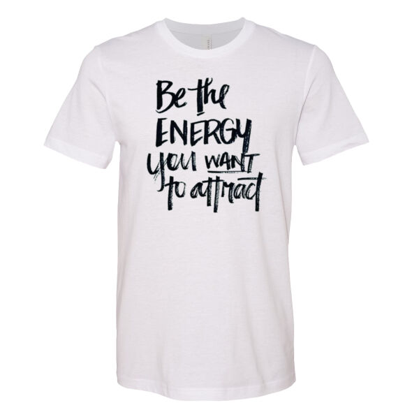 Be the Energy - Bella Unisex CVC Jersey Tee Thumbnail