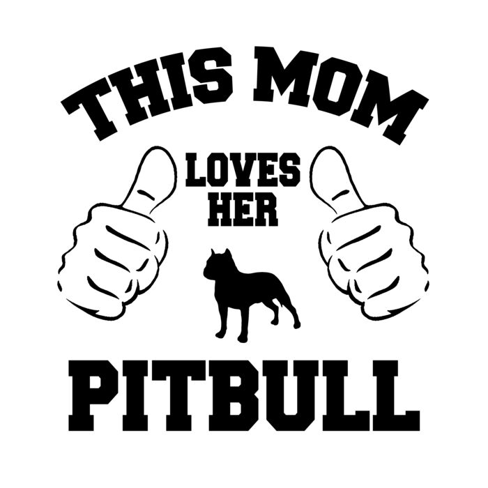04 this mom loves her pitbull copy Thumbnail