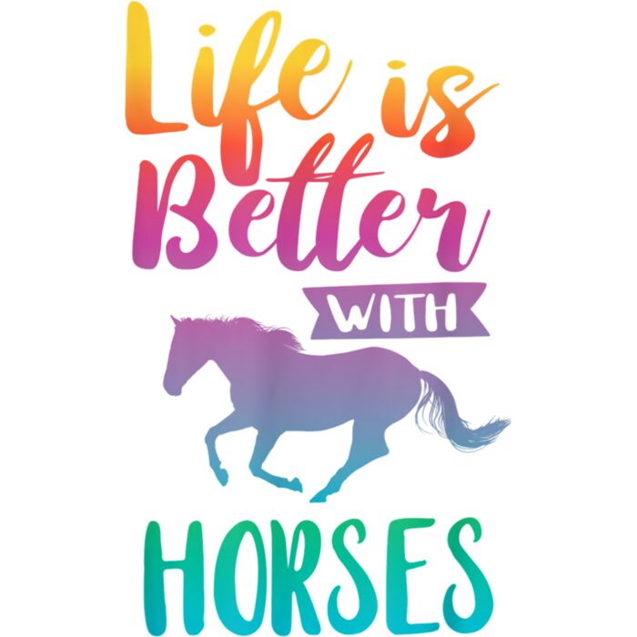 Cute Life Is Better With Horses Horseback Riding T Shirt T Shirt Thumbnail