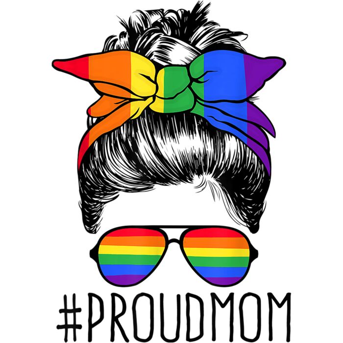Proud Mom Messy Hair Bun LGBTQ Rainbow Flag LGBT Pride Ally T Shirt Thumbnail