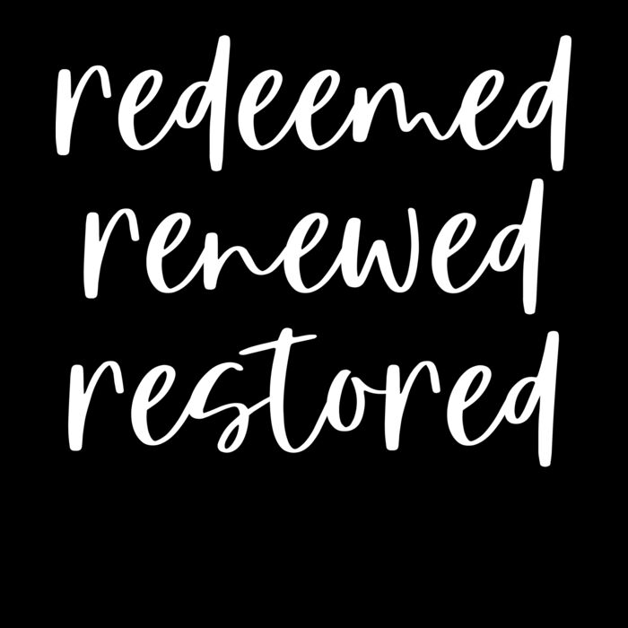 REDEEMED RENEWED RESTORED Thumbnail