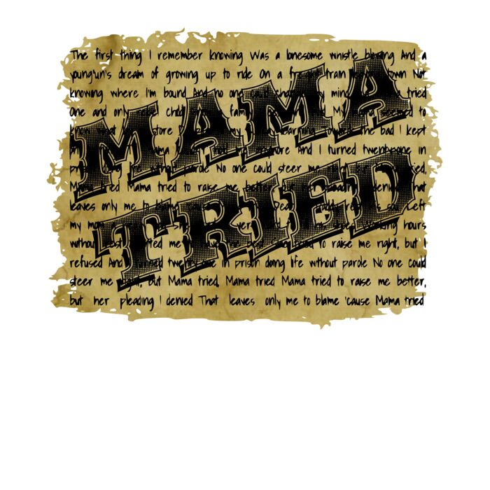 Mama Tried Lyrics Thumbnail