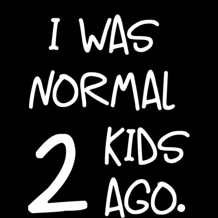 I WAS NORMAL TWO KIDS AGO Thumbnail