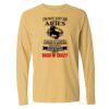 16x20 PRINT AREA Comfort Colors Long Sleeve T-Shirt Thumbnail