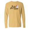 16x20 PRINT AREA Comfort Colors Long Sleeve T-Shirt Thumbnail