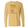 16x20 PRINT AREA Comfort Colors Long Sleeve T-Shirt Thumbnail