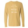 16x20 PRINT AREA Comfort Colors Long Sleeve T-Shirt Thumbnail