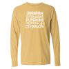 16x20 PRINT AREA Comfort Colors Long Sleeve T-Shirt Thumbnail